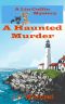 [A Lin Coffin Mystery 01] • A Haunted Murder (A Lin Coffin Mystery Book 1)